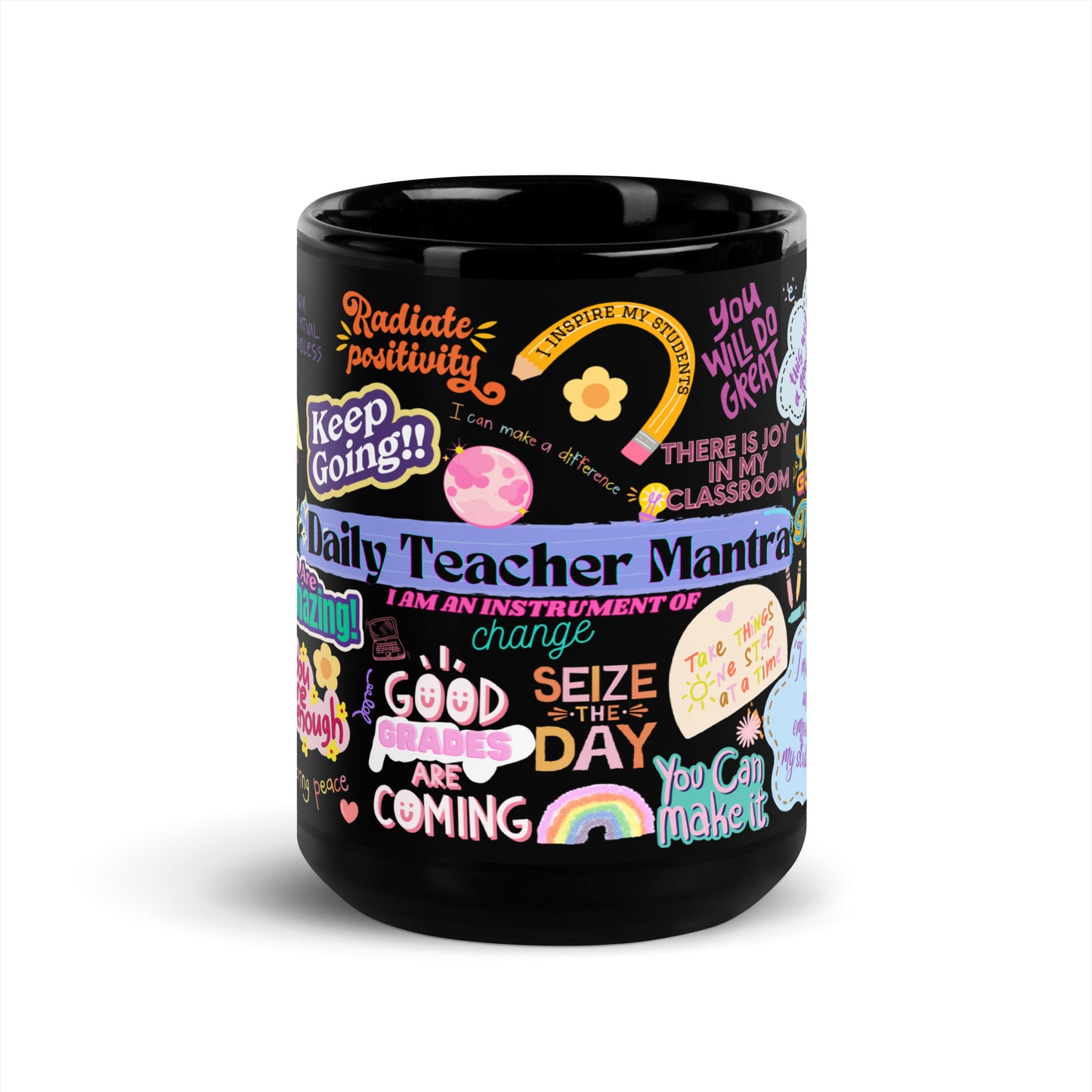 Daily teacher mantra black glossy mug