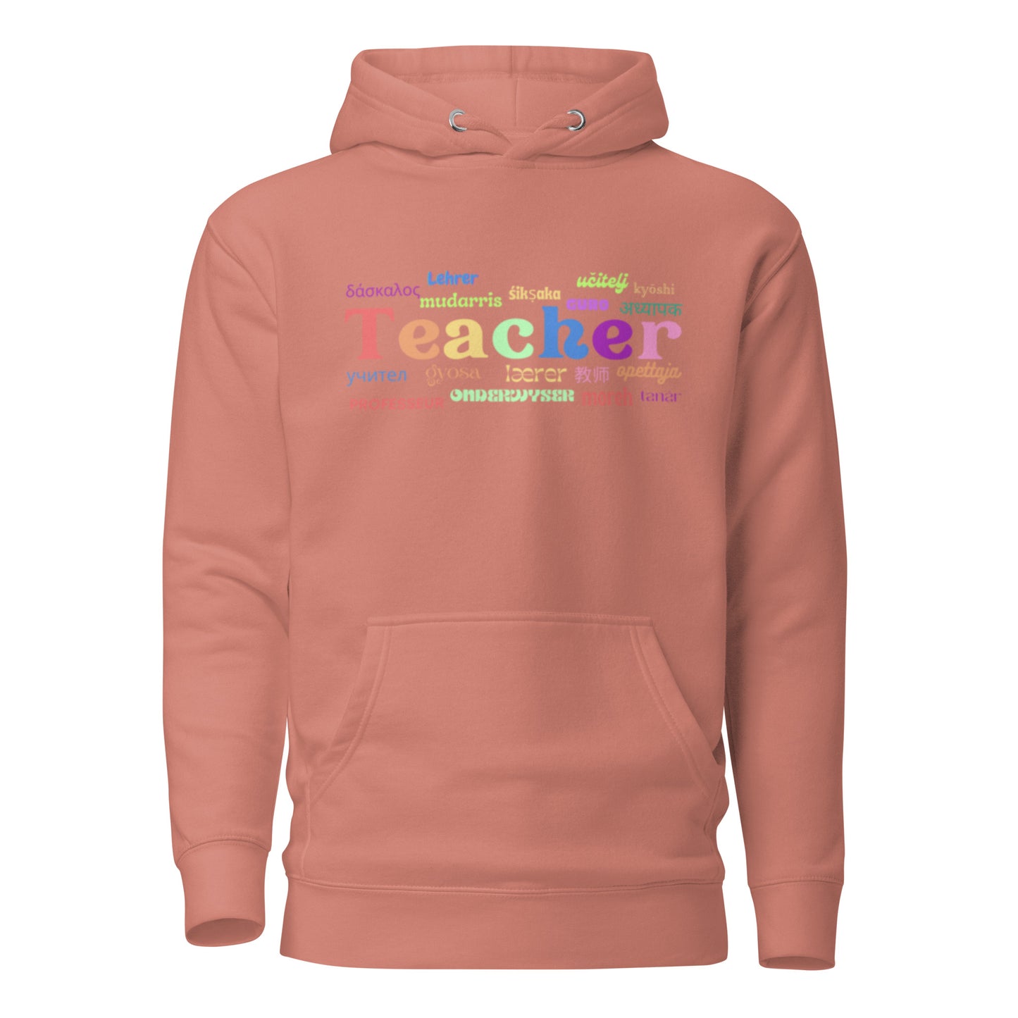 Teacher in many languages unisex hoodie