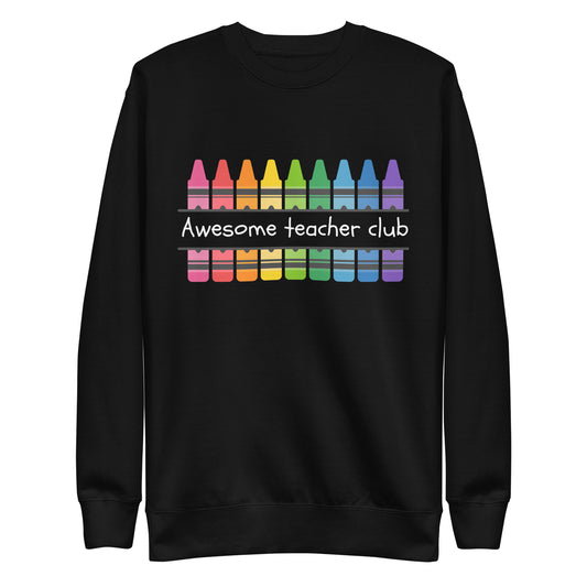 Awesome teacher club dark unisex premium sweatshirt