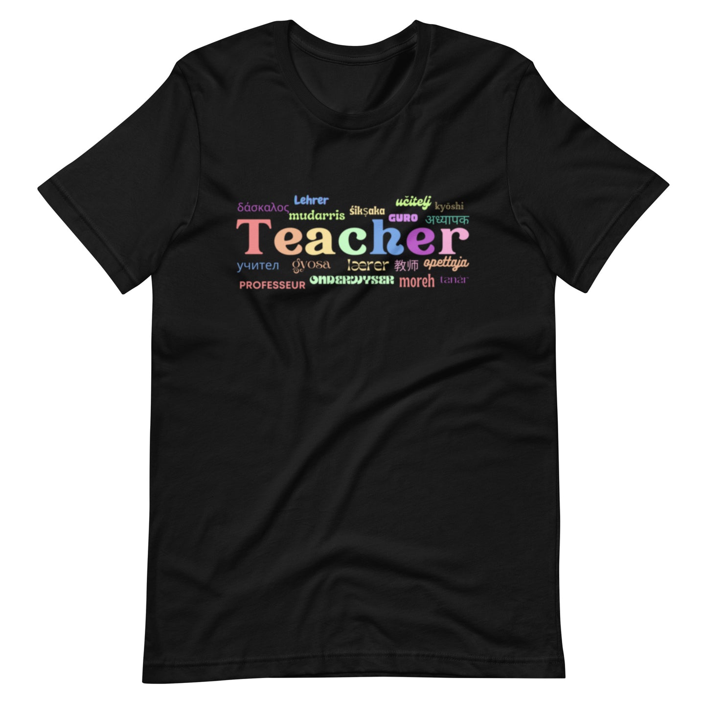 Teacher in many languages unisex t-shirt