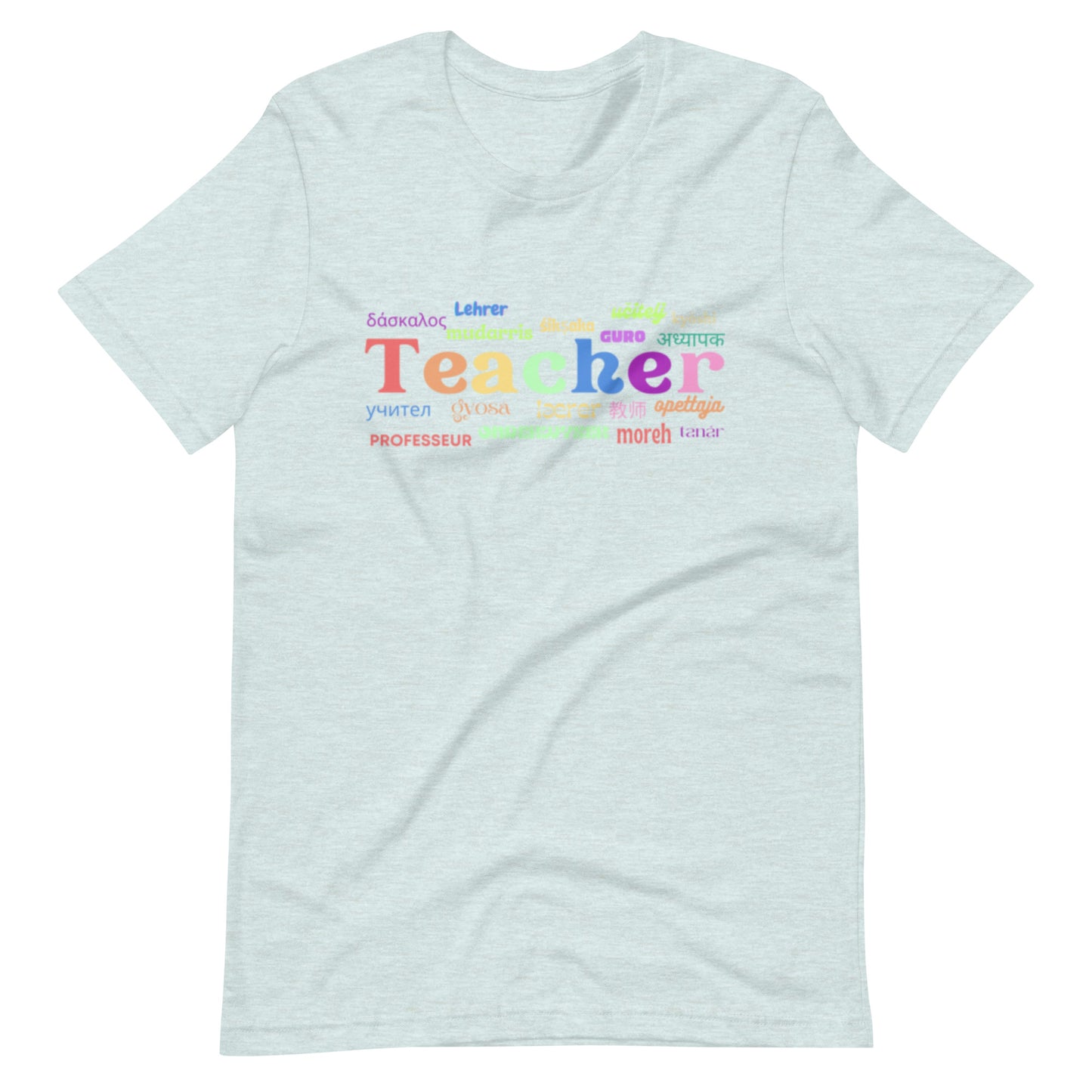 Teacher in many languages unisex t-shirt