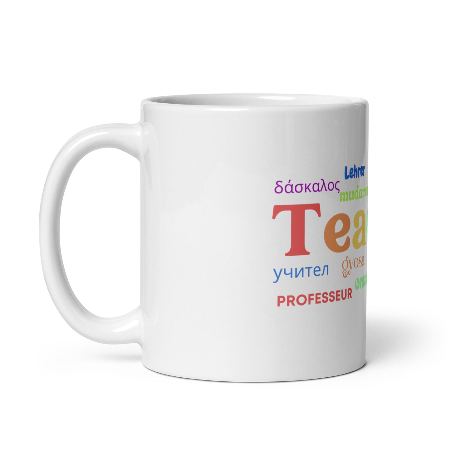 Teacher in many languages white glossy mug