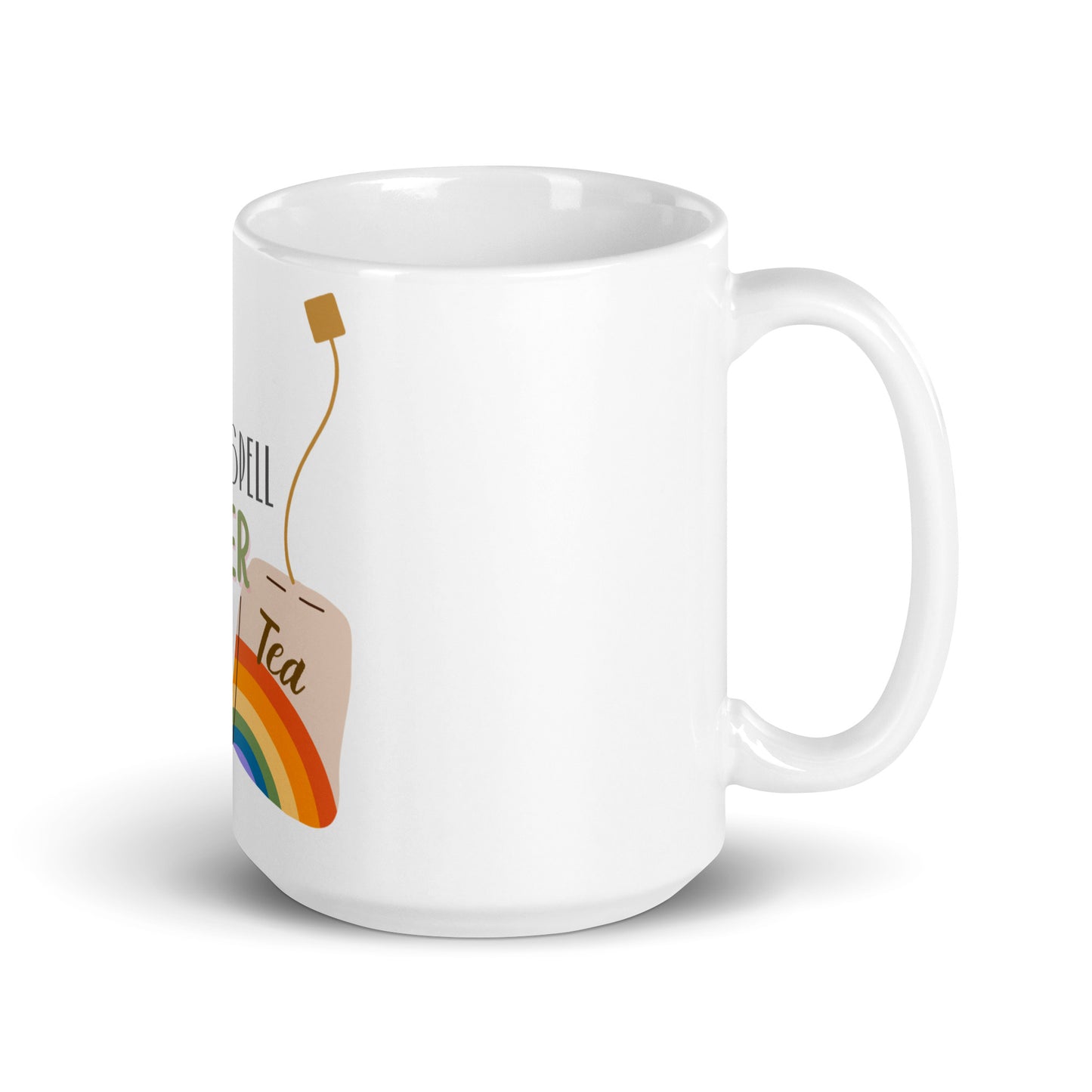 You can't spell teacher without tea white glossy mug