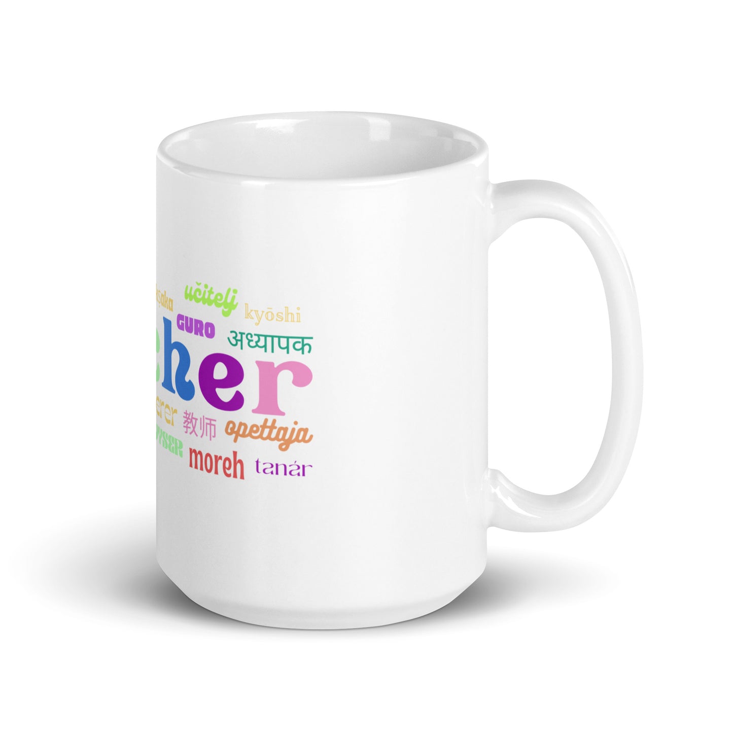 Teacher in many languages white glossy mug