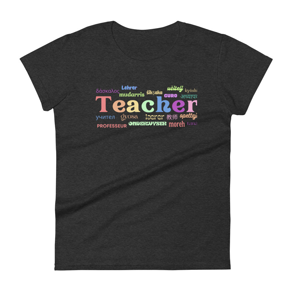 Teacher in many languages women's short sleeve t-shirt